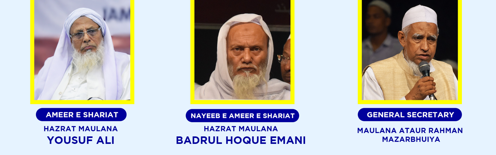 ameer e shariat, naib e ameer e shariat and general secretary